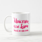 Mug Les licornes sont Lame dit personne jamais (Gauche)