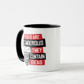 Mug Les livres sont dangereux ils contiennent des idée (Devant gauche)