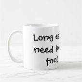 Mug Les longues oreilles ont besoin d'amour aussi ! (Gauche)