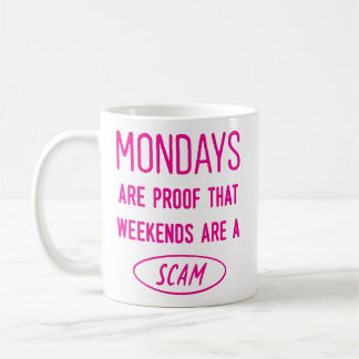 Mug Les Lundi Sont Une Preuve... Cocollaborateur de bu