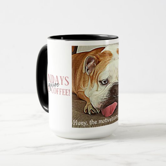 Mug Les lundis ont besoin de café fatigué taurchien la (Devant gauche)
