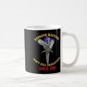 Mug Les Maîtres de Donjon ne Tue Pas les Personnages L