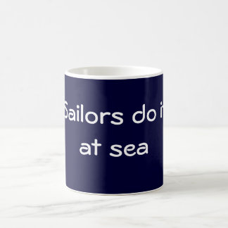 Mug Les marins le font en mer