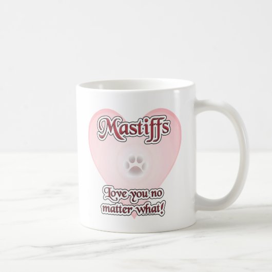 Mug Les Mastiffs Vous Aiment Peu Importe (Droite)