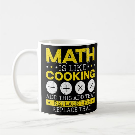 Mug Les Maths, c'est comme la Cuisine mathématique des (Gauche)