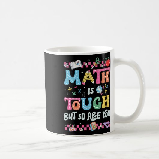 Mug Les maths c'est dur mais vous aussi Retour au math (Droite)