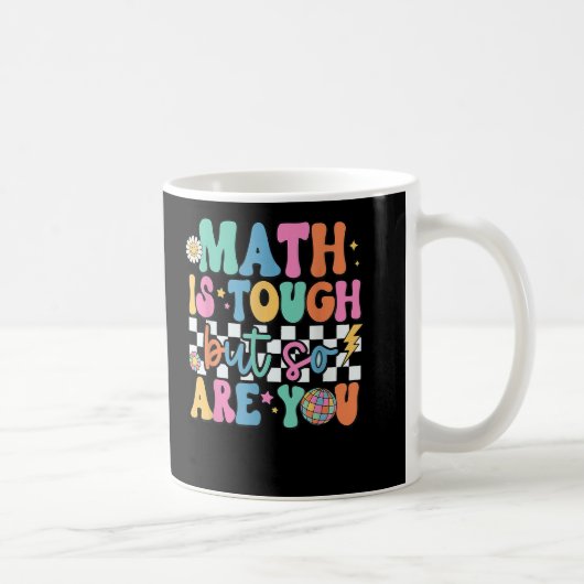 Mug Les maths sont difficiles, mais vous aussi enseign (Droite)