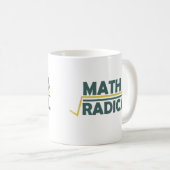 Mug Les maths sont radicales (Devant droit)