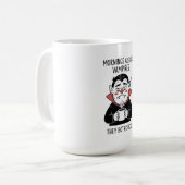 Mug Les matinées sont comme des vampires (Devant gauche)