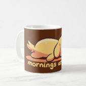 Mug Les matinées sont dures (Devant gauche)