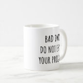 Mug Les Mauvais Jours N'Effacent Pas Votre Progrès Drô (Devant droit)
