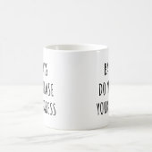 Mug Les Mauvais Jours N'Effacent Pas Votre Progrès Drô (Centre)