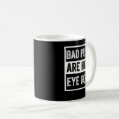 Mug Les Mauvais Puns Sont Comme Les Roues D'Oeil (Devant droit)