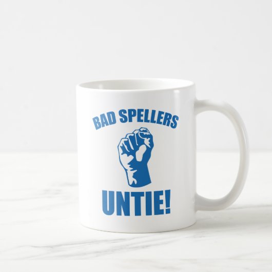 Mug Les Mauvaises Épelles Se Délient ! (Droite)