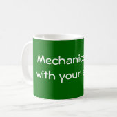 Mug Les mécaniciens le font (Devant gauche)