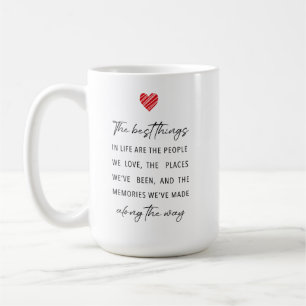 Mug Les meilleures choses de la vie Fête de tout cœu