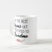 Mug Les meilleures mamans obtiennent favorisées au (Devant gauche)
