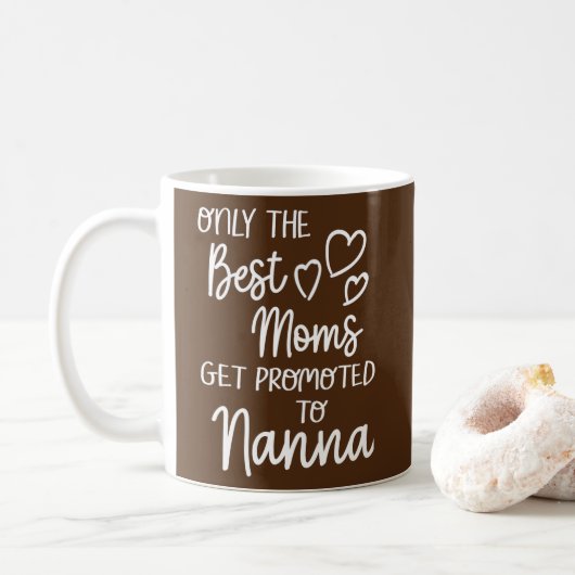 Mug Les meilleures mamans sont promues à Nanna pour de (Avec donut)