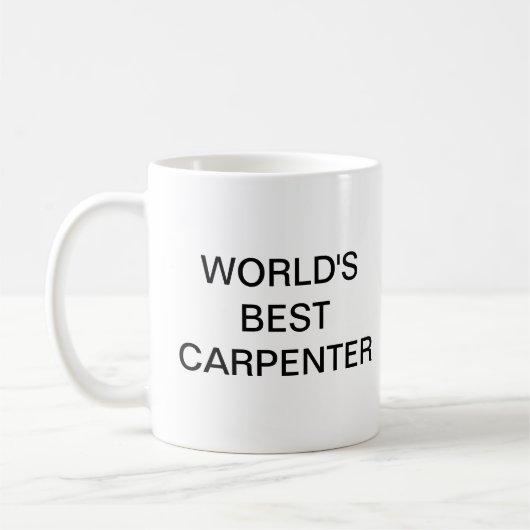 Mug Les meilleurs Carpenter du monde (Gauche)
