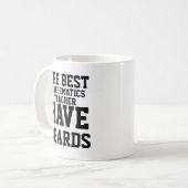 Mug Les Meilleurs Professeurs de Mathématiques Ont des (Devant gauche)