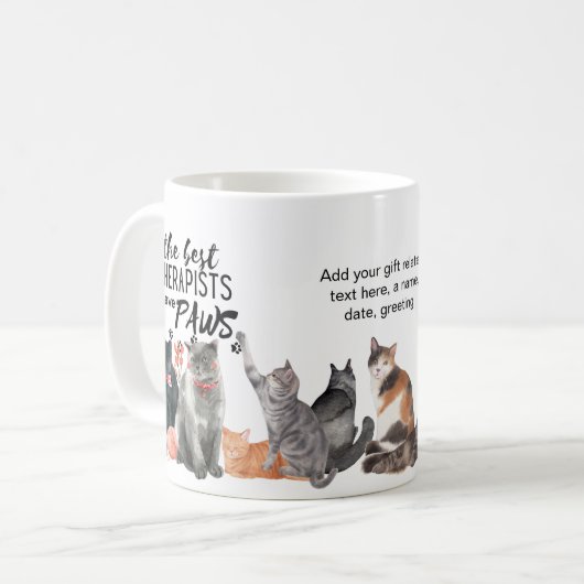 Mug LES MEILLEURS THÉRAPEUTS ONT PAWS Support CATS Per (Devant gauche)