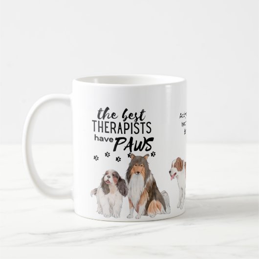 Mug LES MEILLEURS THÉRAPEUTS ONT PAWS Support Chiens P (Gauche)