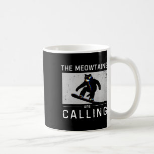 Mug Les Meowtains Appellent Snowboard Drôle De Chat Sk