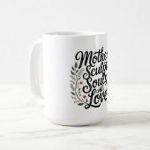 Mug Les mères sculpte les âmes avec amour (Devant gauche)