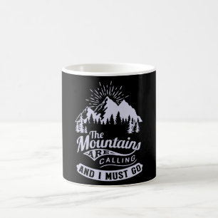 Mug Les montagnes sont en train de téléphoner et je 