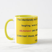Mug Les moqueries intentionnellement sourdes, muettes (Gauche)