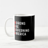 Mug Les Morons dirigent l'Amérique contre Trump (Gauche)