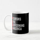 Mug Les Morons dirigent l'Amérique contre Trump (Gauche)