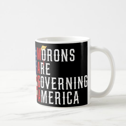 Mug Les Morons dirigent l'Amérique Trump drôle 2024 (Droite)