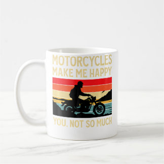 Mug Les motos me rendent heureux, vous pas tant que ça
