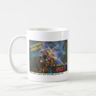 Mug Les nébuleuses gazeuses sont CHAUDES