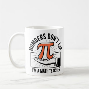 Mug Les nombres ne mentent pas – Prof de maths drôle