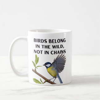 Mug Les oiseaux appartiennent à la nature, pas aux cha