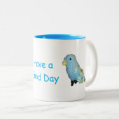 Mug - Les oiseaux bleus ont une bonne journée (Devant droit)