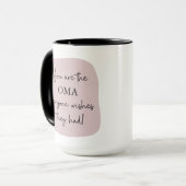 Mug Les Oma Que Tout Le Monde Souhaite Qu'Ils Aient | (Devant gauche)