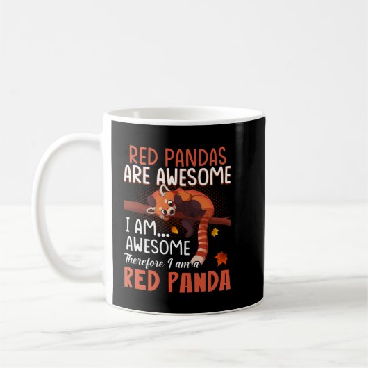 Mug Les Pandas Rouges Sont Super Donc Je Suis Un Panda (Gauche)