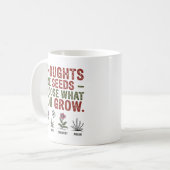 Mug Les pensées sont des semences - Sagesse botanique (Devant gauche)