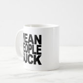 Mug Les personnes moyennes sucent (Devant gauche)
