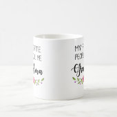 Mug Les personnes préférées m'appellent grand-maman (Centre)