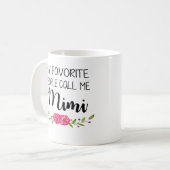 Mug Les personnes préférées m'appellent Mimi (Devant gauche)