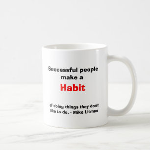 Mug Les personnes réussies font une habitude