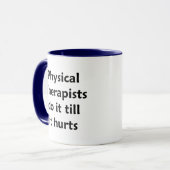 Mug Les physiothérapeutes font il jusqu'à ce qu'il (Devant gauche)