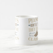 Mug Les Pianistes Ne Vieillissent Pasils Deviennent De (Centre)