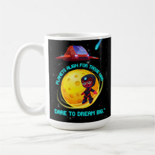 Mug Les planètes s'alignent pour ceux qui osent rêver