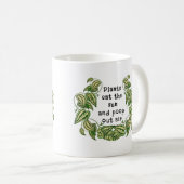 Mug Les plantes peuvent manger le soleil et jeter la c (Devant droit)