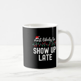 Mug Les Plus Probables À Noël Chemise Correspondant Fa